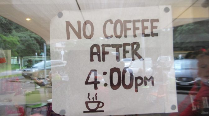No Coffee after 4